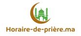 horaire de prière Maroc